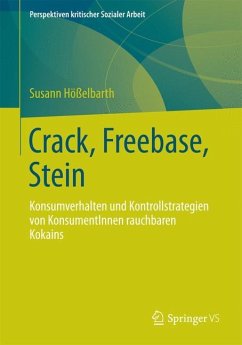 Crack, Freebase, Stein - Hößelbarth, Susann