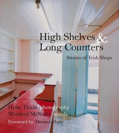 High Shelves & Long Counters - McNulty, Winifred; Theile, Heike