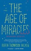 The Age of Miracles\Ein Jahr voller Wunder, englische Ausgabe The Age of Miracles\Ein Jahr voller Wunder, englische Ausgabe