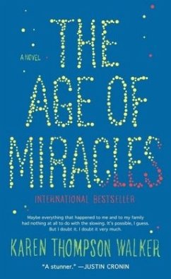 Cover The Age of Miracles\Ein Jahr voller Wunder, englische Ausgabe