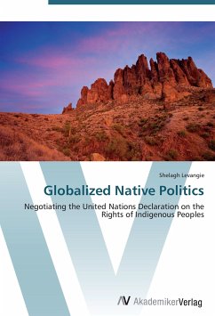 Globalized Native Politics