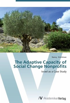 The Adaptive Capacity of Social Change Nonprofits - Strichman, Nancy