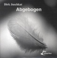 Abgebogen, 1 Audio-CD - Juschkat, Dirk