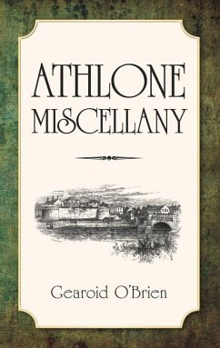 Athlone Miscellany - O'Brien, Gearoid