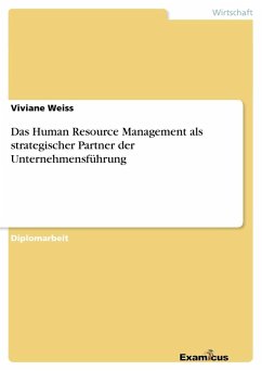 Das Human Resource Management als strategischer Partner der Unternehmensführung - Weiss, Viviane