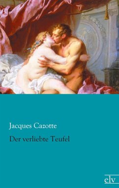 Der verliebte Teufel - Cazotte, Jacques