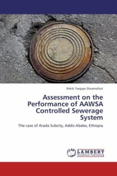 Assessment on the Performance of AAWSA Controlled Sewerage System