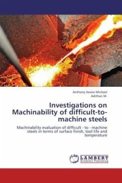 Investigations on Machinability of difficult-to-machine steels - Xavior, Michael Anthony;Adithan, M.