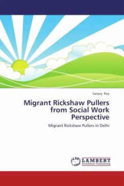 Migrant Rickshaw Pullers from Social Work Perspective - Roy, Sanjoy