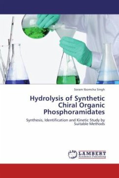 Hydrolysis of Synthetic Chiral Organic Phosphoramidates