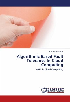 Algorithmic Based Fault Tolerance In Cloud Computing