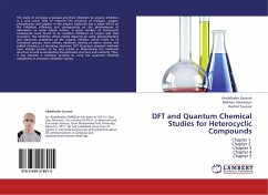 DFT and Quantum Chemical Studies for Heterocyclic Compounds