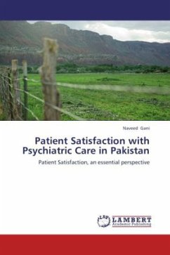 Patient Satisfaction with Psychiatric Care in Pakistan