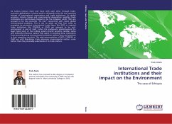 International Trade institutions and their impact on the Environment