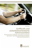 Griffkraft und sicherheitsorientierte Fahrerassistenz