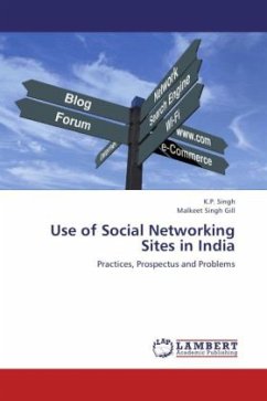 Use of Social Networking Sites in India - Singh, K. P.;Gill, Malkeet Singh