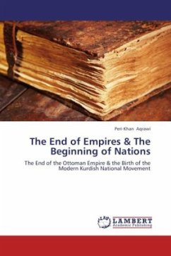 The End of Empires & The Beginning of Nations - Aqrawi, Peri-Khan