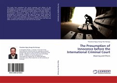 The Presumption of Innocence before the International Criminal Court - Ngoy Ilunga Wa Nsenga, Theodore