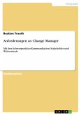Anforderungen an Change Manager