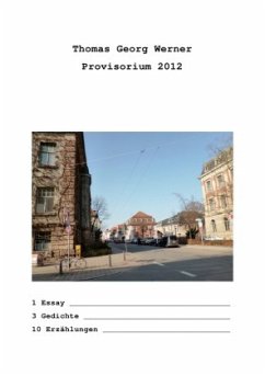 Provisorium 2012 - Werner, Thomas Georg