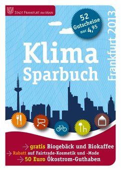 Klimasparbuch Frankfurt 2013: Klima schützen & Geld sparen
