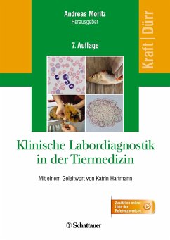 Klinische Labordiagnostik in der Tiermedizin - Dürr, Ulrich M.;Kraft, Wilfried