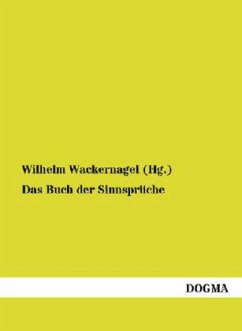 Das Buch der Sinnsprüche - Wackernagel (Hg., Wilhelm