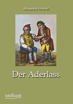 Der Aderlass - Strubell, Alexander