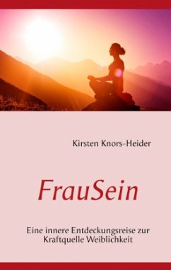 FrauSein - Knors-Heider, Kirsten