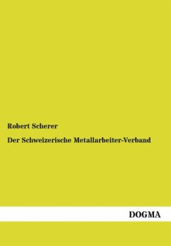 Der Schweizerische Metallarbeiter-Verband