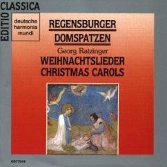 Weihnachtslieder - Regensburger Domspatzen, Residenz-Kammerorchester München, Eberhard Kraus, Orgel - Leitung: Georg Ratzinger