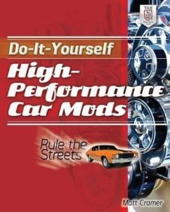 Do-It-Yourself High Performance Car Mods - Cramer, Matt