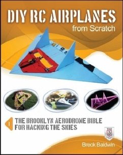 DIY Rc Airplanes from Scratch - Baldwin, Breck