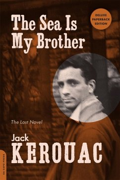 Sea Is My Brother - Kerouac, Jack