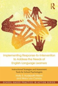 Implementing Response-to-Intervention to Address the Needs of English-Language Learners - Hudspath-Niemi, Holly S; Conroy, Mary Lou