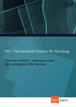 DIN - Das Deutsche Institut für Normung - Digest, Wiki