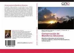 Conservación de Mamíferos Silvestres - Garza Martínez, Miguel Angel;U. Romero-M., H. López-C.,