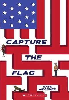 Capture the Flag - Messner, Kate