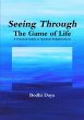 Seeing Through the Game of Life - Bild 1