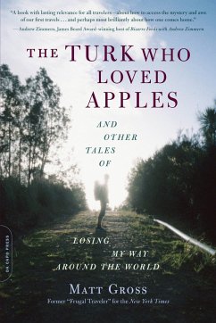 The Turk Who Loved Apples - Gross, Matt