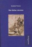 Die Götter dürsten Die Götter dürsten