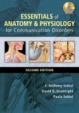 Essentials of Anatomy & Physiology for Communication Disorders [With CDROM]