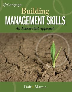 Building Management Skills - Daft, Richard L; Marcic, Dorothy