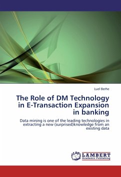 The Role of DM Technology in E-Transaction Expansion in banking