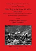 Métallurgie du fer et Sociétés africaines