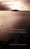 The Islands of Dr. Thomas