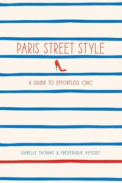 Paris Street Style - Veysset, Frédérique;Thomas, Isabelle
