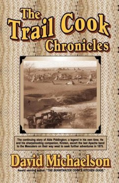 The Trail Cook Chronicles - Michaelson, David