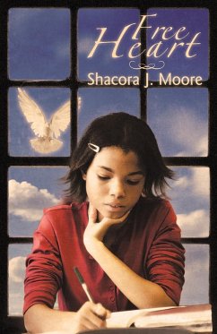 Free Heart - Moore, Shacora J.