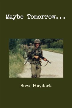 Maybe Tomorrow... - Haydock, Steve